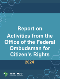 Imagem da capa do relatório de atividades PFDC 2024 com escrita em língua inglêsa "Report on Activities from the Office of the Federal Ombudsman for Citizen’s Rights 2024".
